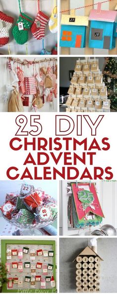 25 diy christmas advent calendars for the home and family to make this holiday