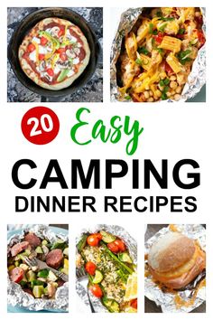 20 easy camping dinner recipes with text overlay