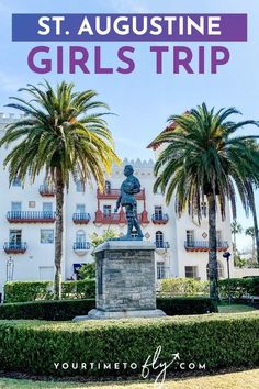 a statue with palm trees in front of it and the words where to eat in st augustine