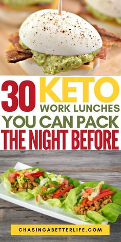 keto burgers with text overlay that reads 30 keto work lunches you can pack the night before