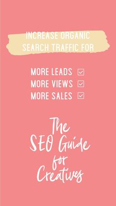 the seo guide for creatives is shown in white text on an orange and pink background