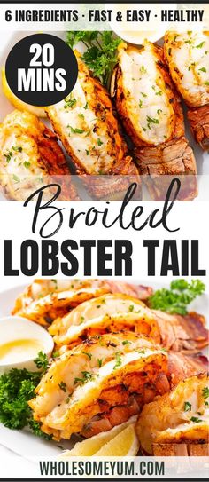 The Best Broiled Lobster Tail Recipe Prepare Lobster Tail, How To Season Lobster Tail, Roasted Lobster Tail Recipe, Best Way To Cook A Lobster Tail, Butterfly Lobster Tail