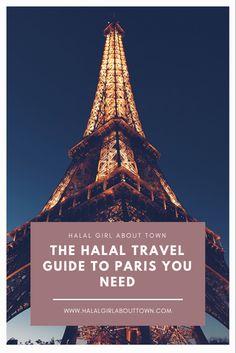 the eiffel tower in paris with text overlay that reads, the half - travel guide to paris you need