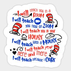 i will teach you in a room with the cat in the hat quote on it