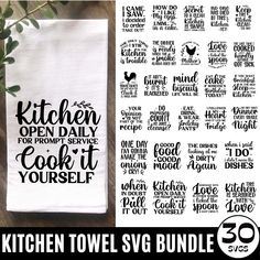 kitchen towel svg bundle with the words, kitchen towels and sayings on it