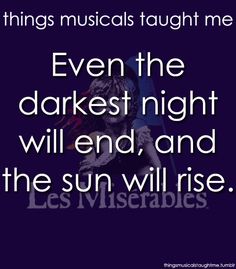 an image with the quote even the darkest night will end, and the sun will rise