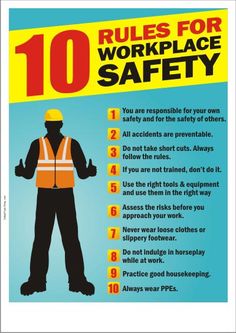 #SafetyFirst #SkyTopBuilders Safety Poster, Safety Rules