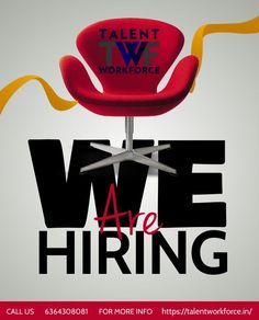 we are hiring poster with red chair and yellow streamers on the back ground, for talent twf workforce