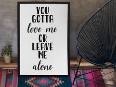 Brand Nubian - "You Gotta Love Me Or Leave Me Alone" Hip Hop Printable Wall Art Decor is the ideal gift for any music studio, music room, office, basement, garage, college dorm, man cave, she shed, game room, bar, pub, tavern or countless other places.YOUR PURCHASE INCLUDES 8 downloadable high resolution (300 dpi) Wall Art Sizes. Gift Rap, Love Me Or Leave Me, Brand Nubian