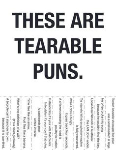 there are tearable puns on this poster