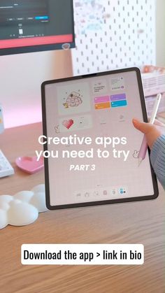 a person holding a tablet with the text creative apps you need to try part 3