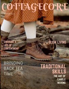 the cover of cottage core magazine featuring a woman's legs in boots and socks