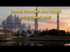 the grand mosque abui dhabu entry ticket cost is $ 1, 500