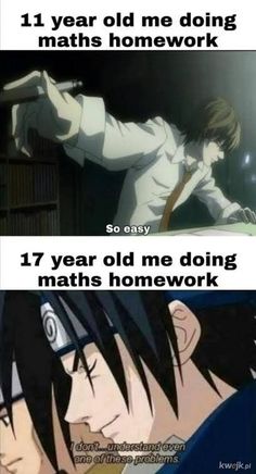 Homework Meme, Anime Funny Moments, Anime Quotes Inspirational, Latest Funny Jokes, Anime Jokes, Naruto Funny, Anime Memes Funny, Anime Meme