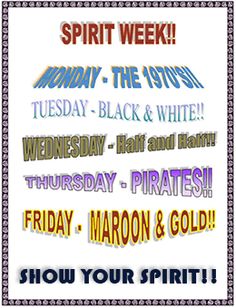 an advertisement for the spirit week event with different colors and font on it, including black and white