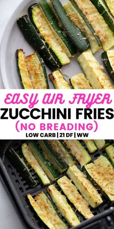 zucchini fries on a grill with text overlay that reads easy air fryer zucchini fries no breading low carb