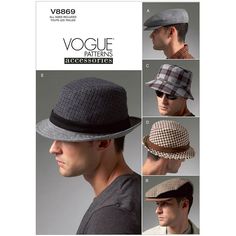 Mens Hats. Vogue Sewing Pattern No. 8869. One Size.Five lined hats, each offered in size Small, Medium, Large and XLarge. Hat B has contrast side. Hat C,D has contrast band. Hat E has contrast brim and band. Mens Hat Pattern, Mens Fedora Hat, Hair Canvas, Mens Sewing Patterns, Hat Sewing, Sewing Templates, Ivy Cap, Vogue Men, Hat Patterns To Sew