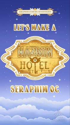 an advertisement with the words, let's make a hazbin hotel