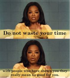 Oprah Winfrey Quotes On People, Don't Worry Be Happy, Bad Behavior, Managing Emotions, Inspirational People, Motivation Inspiration