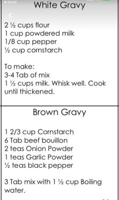 the ingredients for white gravy are shown in two separate sections, one is labeled with