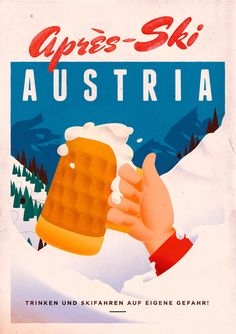 an old poster with a hand holding a mug of beer in front of snow covered mountains