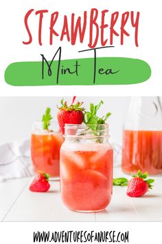 strawberry mint tea in a mason jar with strawberries on the side and text overlay