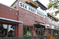 the six feet under restaurant is red brick