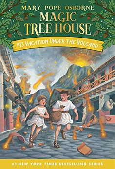 mary pope osborne's magic tree house 13 vacation under the volcano