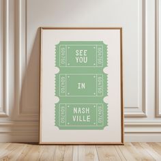 a green and white poster with the words see you in nashville on it's side