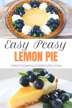 an easy lemon pie with blueberries and whipped cream on top is ready to be eaten