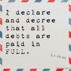 a piece of paper with an envelope on it that says i declare and describe that all debts are paid in full