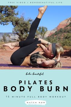 two women doing yoga in the desert with text that reads, pilates body burn 15 minute full body workout watch now