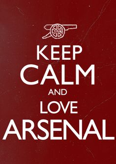 a red and white sign that says keep calm and love arsenal