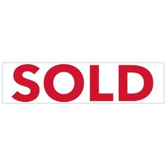 a red sold sticker is shown on a white background with the word sold written in it