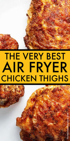 the very best air fryer chicken thighs