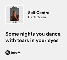 some nights you dance with tears in your eyes - self control frank ocean cover art