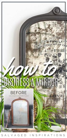 How To Distress a Mirror | DIY Home Decor: easy Makeover | Salvaged Inspirations #siblog #salvagedinspirations #paintedfurniture #furniturepainting #DIYfurniture #furniturepaintingtutorials #howto #furnitureartist #furnitureflip #salvagedfurniture #furnituremakeover #beforeandafterfurnuture #paintedvintagefurniture #roadsiderescues #chalkpaint #chalkpaintedfurniture #diyprojects #diyfurnituremakeover #furniturerestoration #furnitureideas Dresser Mirrors, Salvaged Furniture, Distressed Mirror