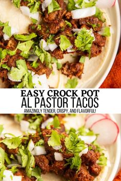 an easy crock pot al pastor tacos with onions, lettuce and cilantro