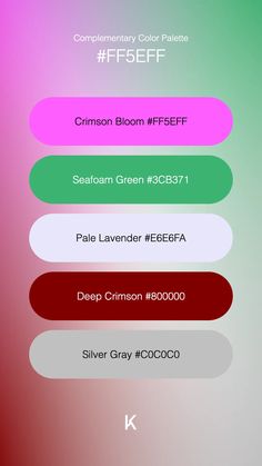 Complementary Color Palette Crimson Bloom #FF5EFF · Seafoam Green #3CB371 · Pale Lavender #E6E6FA · Deep Crimson #800000 · Silver Gray #C0C0C0 Pale Lavender, Unique Colors, Lilac