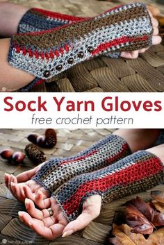 two photos with text that says sock yarn gloves free crochet pattern