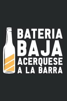 the logo for bateria bajaa acerquese, a la barra