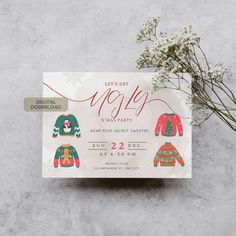 a christmas party card with sweaters on it and flowers in the background, next to an envelope that says let's get ugly x - mas party