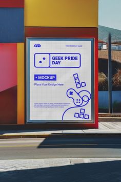 an advertisement on the side of a building for geek pride day, mockup to place your design here