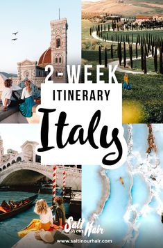 italy collage with the words 2 week itinerary italy