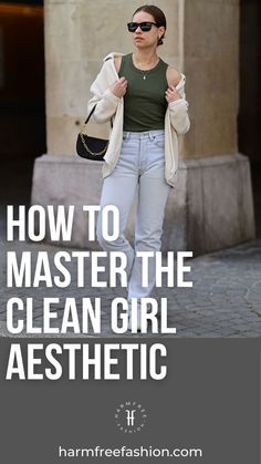 harmfree fashion models clean girl aesthetic, street style outfit Minimalist Aesthetic Outfit, Layered Outfits Spring, Clean Girl Look, School Outfits For College, Outfits 2000s, Clean Girl Aesthetic