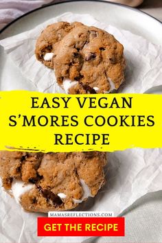 two chocolate chip cookies with marshmallows on top and the words easy vegan s'mores cookies recipe