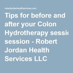 Colon Hydrotherapy Benefits, Colonic Hydrotherapy Before And After, Colonics Hydrotherapy, Colon Hydrotherapy, Lung Detox, Constipation Remedies, Colon Cleansing, Robert Jordan