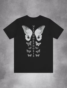 Witchy Aesthetic Plus Size Clothing Metamorphosis Butterfly Shirt Metamorphosis Butterfly, Butterfly Tshirt, Witchy Aesthetic, Back Shirt, Unisex Tshirt, Cotton Lights, Light Fabric, Bella Canvas, Black Shirt