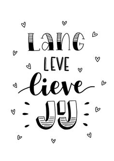 the words live, love and joy written in black ink on a white background