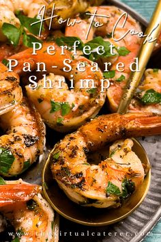 how to cook perfect pan - seared shrimp